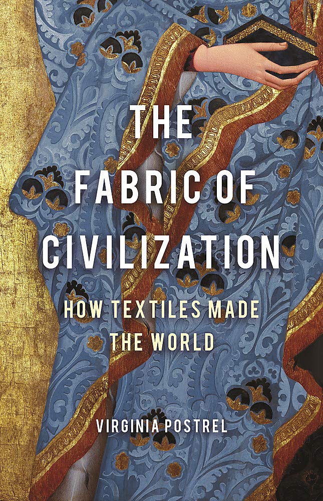 Kaft van boek 'The Fabric of Civilization, How Textiles made the World'